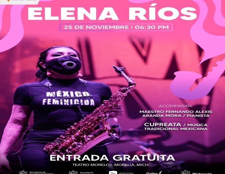 La saxofonista que fue atacada con ácido, María Elena Ríos, estará en Morelia para una presentación gratuita