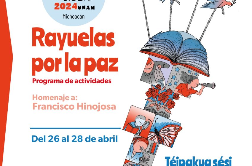  La Fiesta del Libro y la Rosa llegará este año a 6 municipios de Michoacán