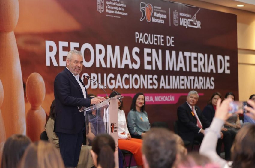  Con reforma de Bedolla deudores alimentarios no serán servidores públicos