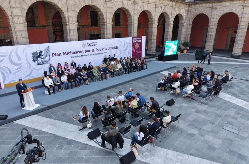  Presidenta presenta los 12 ejes del Plan Michoacán por la Paz y la Justicia; contempla 100 acciones y una inversión de más de 57 mil mdp