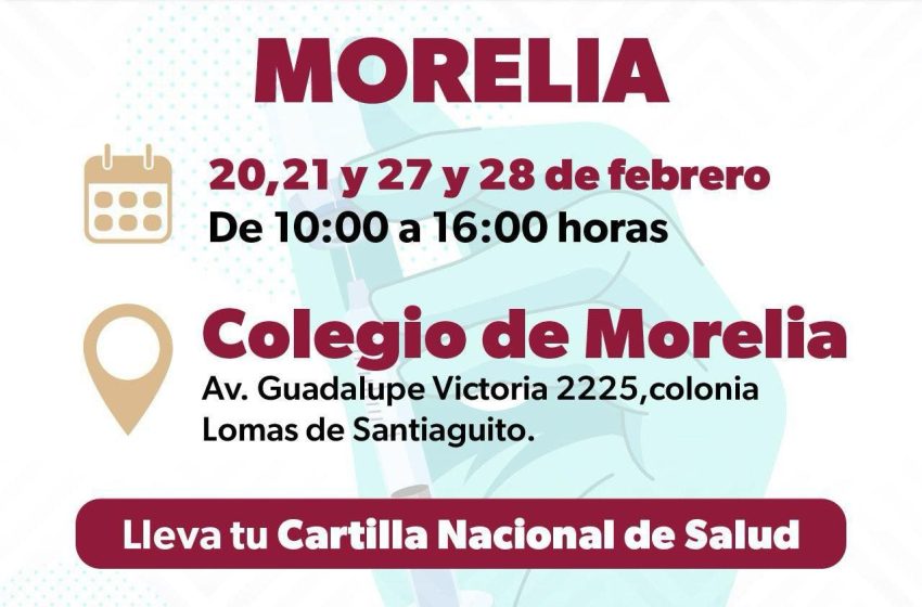  SSM arranca hoy jornada masiva de vacunación contra el sarampión en Morelia